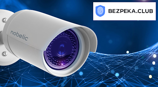 Что нужно знать при выборе камеры наружного видеонаблюдения bezpeka.club? 