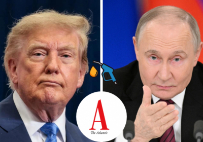 Трамп – легка здобич для путіна. Дизельна угода зраджує Україну й нічого не дає американцям – The Atlantic 
